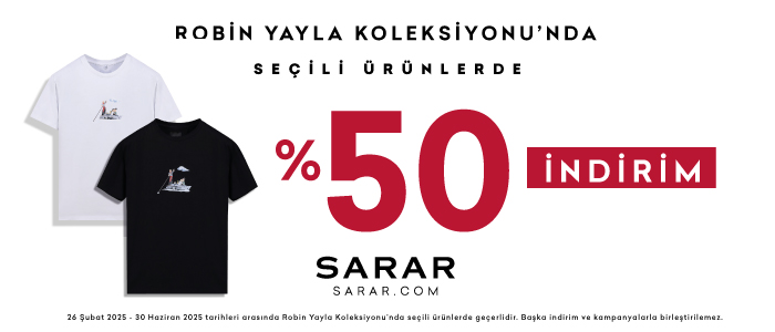 Robin Yayla Koleksiyonunda %50 İndirim