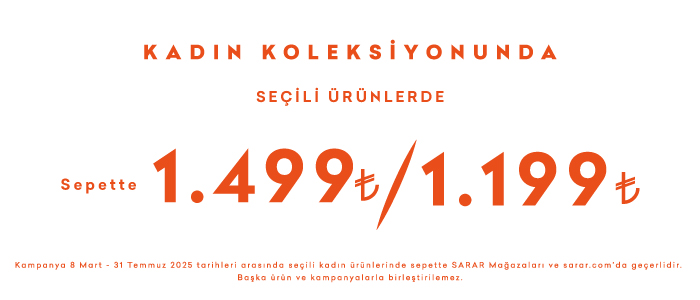 Seçili Kadın Ürünlerinde Tek Fiyat 1.499,99 TL -1.199,99 TL