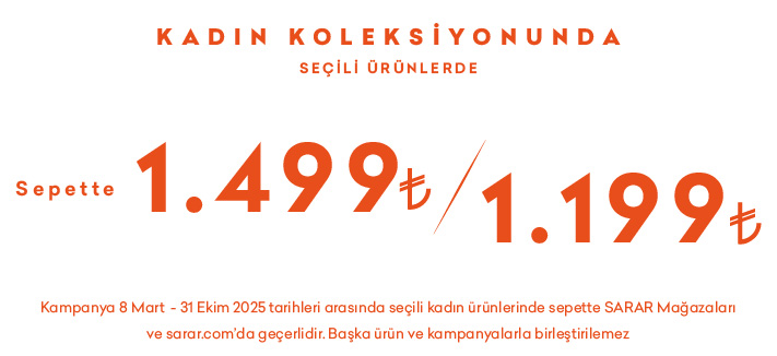 Seçili Kadın Ürünlerinde Tek Fiyat 1.499,99 TL -1.199,99 TL