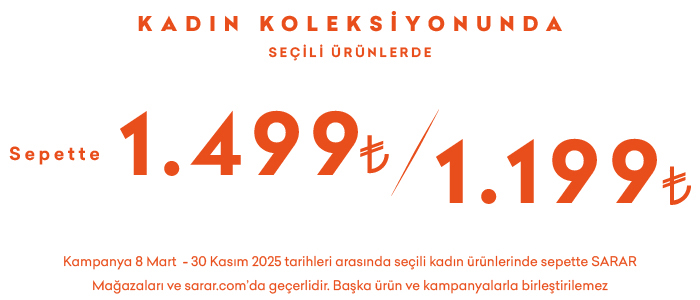 Seçili Kadın Ürünlerinde Tek Fiyat 1.499,99 TL -1.199,99 TL