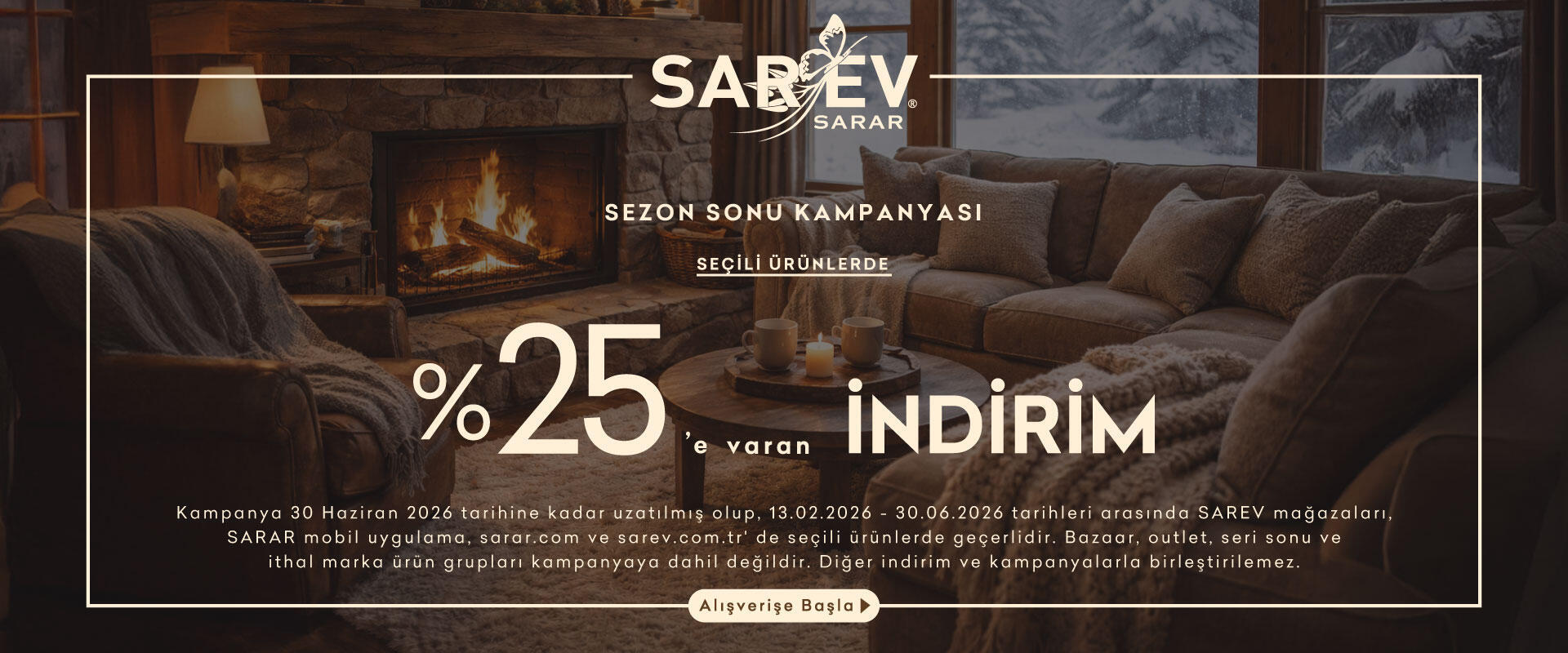  Sarev Seçili Ürünlerde %25 Sezon Sonu Kampanyası 