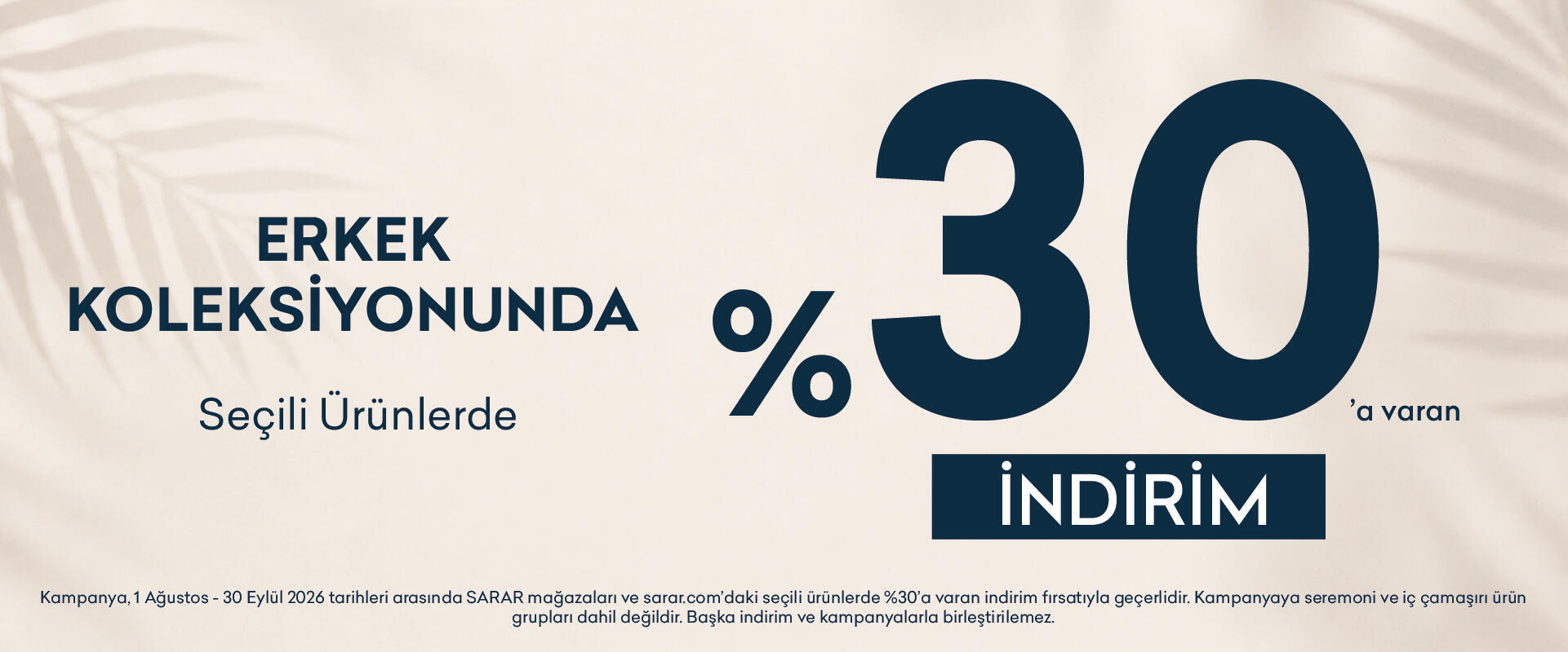 2026 Seçili Erkek Ürünlerinde %30 İndirim